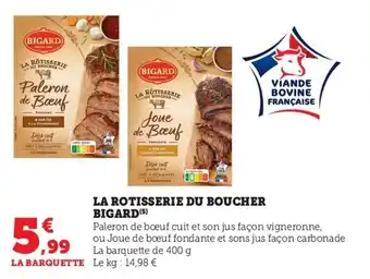 U Express La rotisserie du boucher BIGARD offre