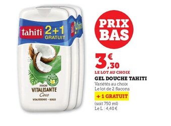 U Express Gel douche TAHITI offre