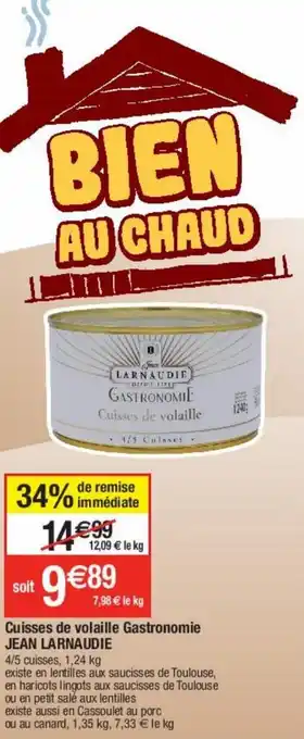 Cora x Carrefour Cuisses de volaille gastronomie JEAN LARNAUDIE offre