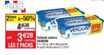 Cora x Carrefour Velouté Nature Danone offre