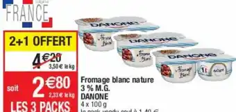 Cora x Carrefour Fromage Blanc Nature 3% M.G. Danone offre