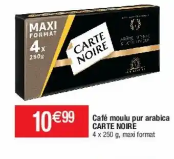 Cora x Carrefour Café Moulu Pur Arabica Carte Noire offre