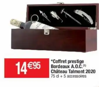 Cora x Carrefour Coffret Prestige Bordeaux A.O.C Château Talmont 2020 offre