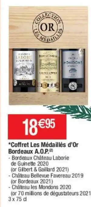 Cora x Carrefour Coffret Les Médaillés d'Or Bordeaux A.O.P offre