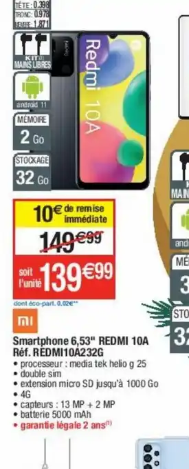 Cora x Carrefour Smartphone 6,53 Redmi 10A offre