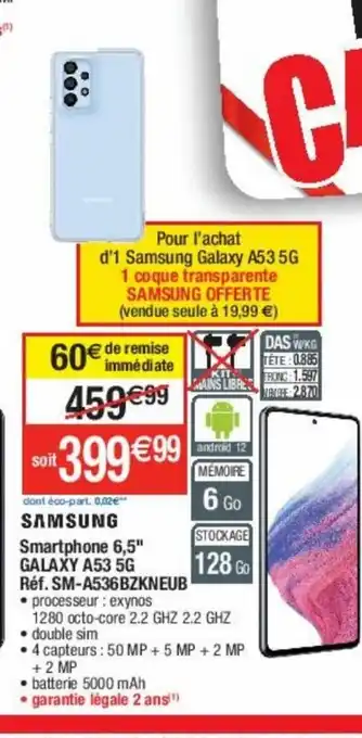 Cora x Carrefour Samsung Smartphone 6,5 Galaxy A53 5G offre