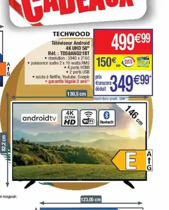 Cora x Carrefour Téléviseur Android 4k UHD 58 offre