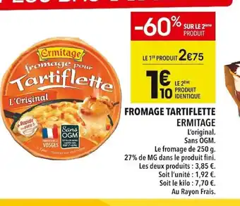 Fromage Tartiflette Ermitage