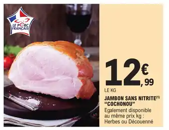 Jambon Sans Nitrite Cochonou