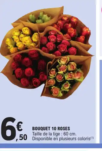 E.Leclerc Bouquet 10 roses offre