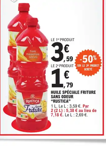 E.Leclerc Huile spéciale Friture Sans Odeur Rustica offre