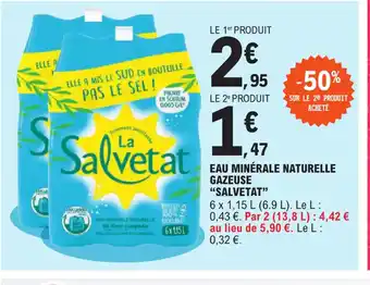 E.Leclerc Eau Minérale Naturelle Gazeuse Salvetat offre