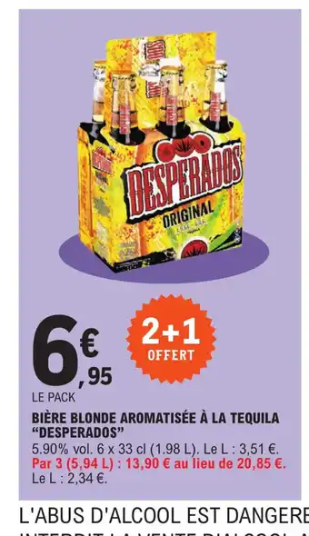 E.Leclerc Biere Blonde Aromatisée a La Tequila Desperados offre