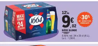 E.Leclerc Biere Blonde 1664 offre