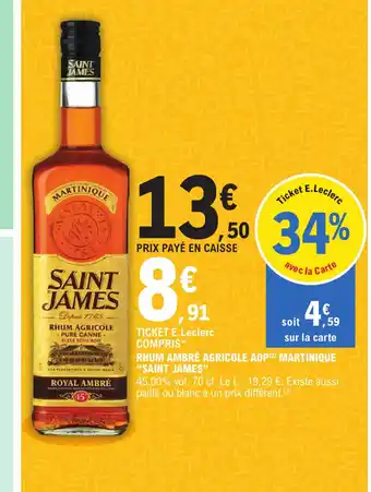 E.Leclerc Rhum Ambré Agricole AOP Martinique Saint James offre