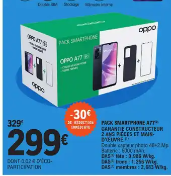 E.Leclerc Pack Smartphone A77 offre