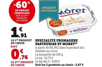 U Express St moret specialite fromagere pasteurise offre