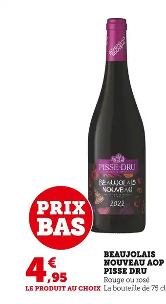U Express Pisse dru beaujolais nouveau aop offre