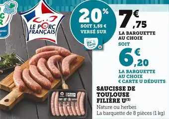 Super U Filière u saucisse de toulouse offre