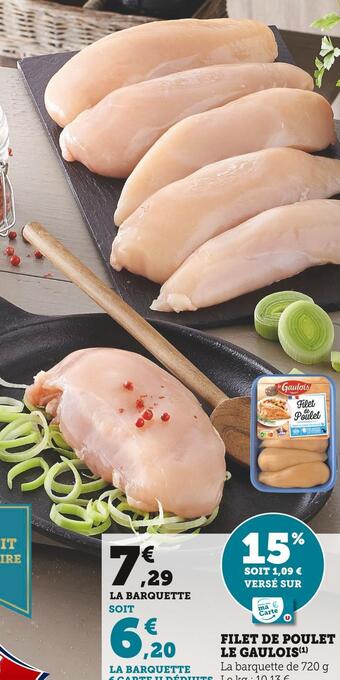 U Express Le gaulois filet de poulet offre