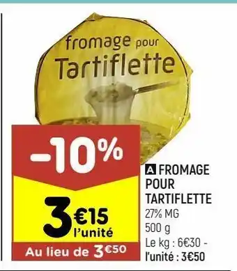 Leader Price Fromage pour tartiflette offre