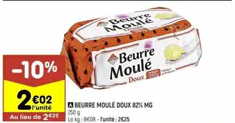 Leader Price Beurre moulé doux 82% mg offre