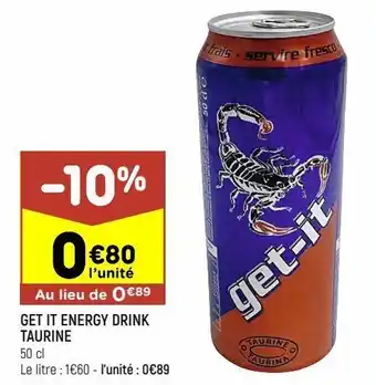 Get it energy drink taurine