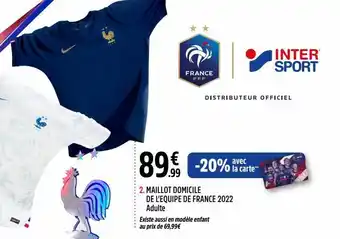 Intersport Maillot domicile de l’equipe de france 2022 adultenike offre
