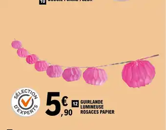 E.Leclerc Guirlande Lumineuse Rosaces Papier offre