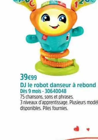 Maxi Toys Dj le robot danseur à rebond offre