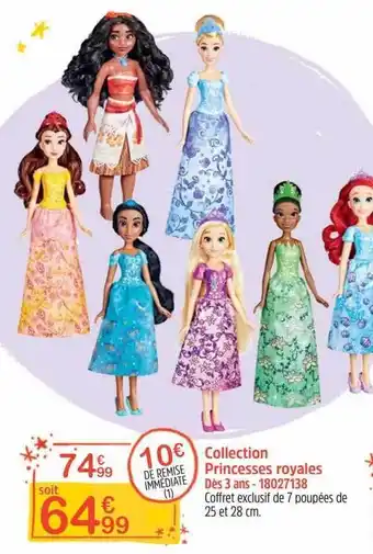 Collection princesses royales