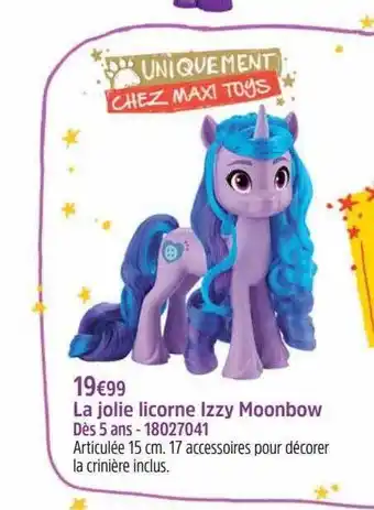 La jolie licorne izzy moonbow