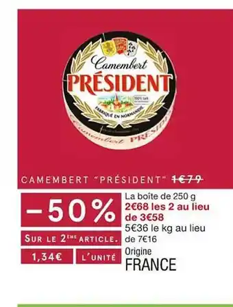 Monoprix Camembert offre