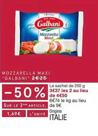Monoprix Mozzarella maxi offre