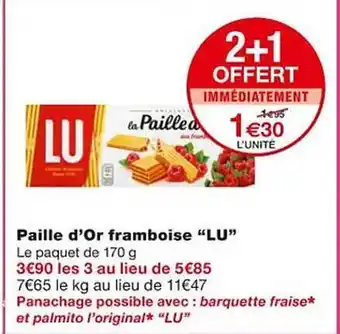 Paille d'or framboise