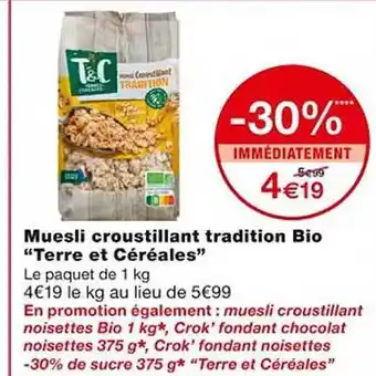Monoprix Muesli croustillant tradition bio offre