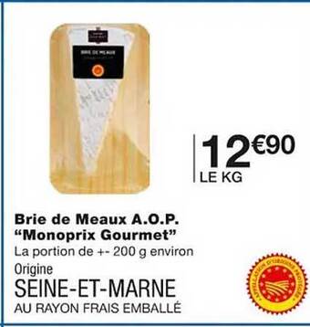 Monoprix Brie de meaux a.o.p. offre
