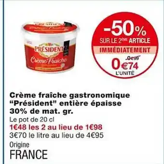 Monoprix Crème fraîche gastronomique offre