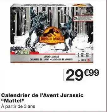 Monoprix Calendrier de l'avent jurassic offre