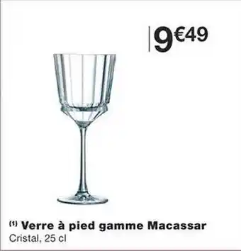 Verre à pied gamme macassar