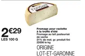 Monoprix Fromage pour raclette à la truffe d'été offre