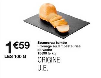 Monoprix Scamorza fumée offre