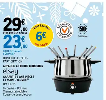 E.Leclerc Appareil A Fondue 8 Broches offre