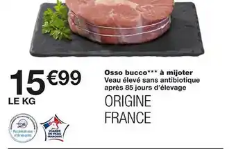 Monoprix Osso bucco*** à mijoter offre