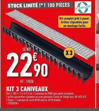 Brico Cash Kit 3 caniveaux offre