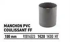 Brico Cash Manchon pvc coulissant ff offre