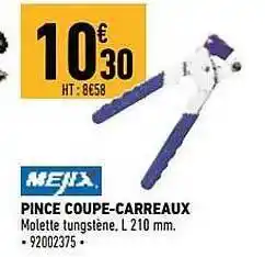 Brico Cash Pince coupe-carreaux mejix offre