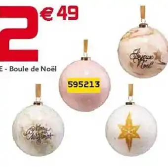 Gifi Boule de noël offre