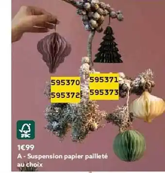 Gifi Suspension papier pailleté au choix offre