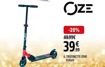 Intersport Trottinette 0145 enfant oze offre